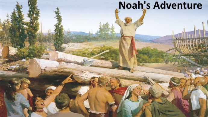 Noah's Adventure